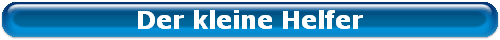 Der kleine Helfer
